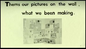 Green page with a photograph of childrens artwork. Above the image is the text Thems our pictures on the wall, what we been making.  