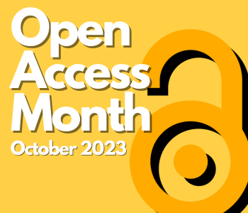 Gold image with a gold lock symbol and a black lock symbol behind it, and the text, in white, Open Access Month, October 2023.