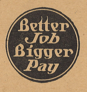 Emblem from the back cover of lesson 27 the Lewis Hotel Training Course that reads Better Job Bigger Pay. Caption under image: Mississippiana Collection, Special Collections, The University of Southern Mississippi.  