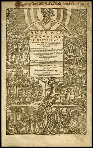 Title page of the book Foxes Book of Martyrs depicting five woodcut scenes where people were put to death for their faith. The text is too small to read on the screen, but you can see the initial title Acts and Monuments of Matter Most.  